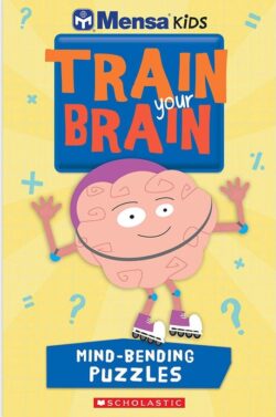 mensa train your brain mind bending puzzles